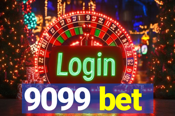 9099 bet